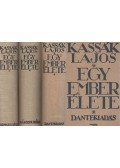 Kassák Lajos - Egy ember élete I-III.