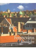 Götz Eszter,Orbán György - Ferencváros kétszáz éve