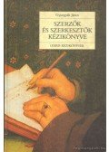 Gyurgyák János - Szerzők és szerkesztők kézikönyve