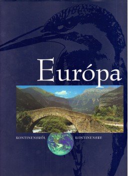 Nemerkényi Antal - Európa Nemerkényi Antal - Európa, Budapest 2000 antikvár könyv