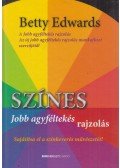 Betty Edwards - Színes jobb agyféltekés rajzolás