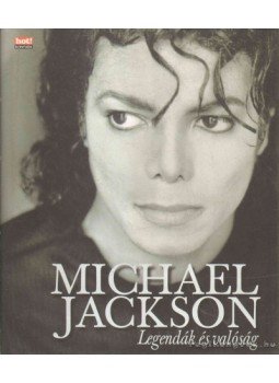 Kate King - Michael Jackson - Legendák és valóság Kate King - Michael Jackson - Legendák és valóság, 2009 antikvár könyv