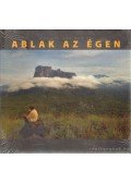 Lóránt Attila,Kálloy Molnár Péter - Ablak az égen
