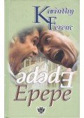 Karinthy Ferenc - Epepe