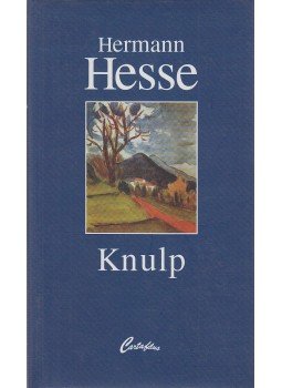 Hermann Hesse - Knulp Hermann Hesse - Knulp, Budapest 1997 antikvár könyv