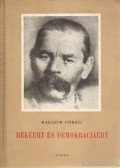 Gorkij, Makszim - Békéért és demokráciáért