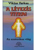 Viktor Farkas - A létezés titkai