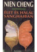 Nien Cheng - Élet és halál Sanghaiban