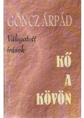 Göncz Árpád - Kő a kövön