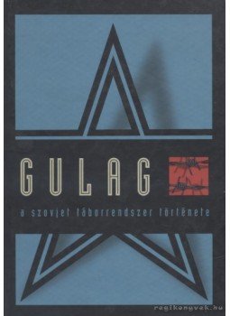 Krausz Tamás - Gulag Krausz Tamás - Gulag, 2001 antikvár könyv