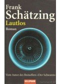 Frank Schätzing - Lautlos