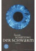 Frank Schätzing - Der Schwarm