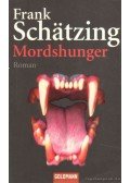 Frank Schätzing - Mordshunger