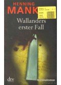Henning Mankell - Wallanders erster Fall