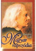 Harsányi Zsolt - Magyar rapszódia