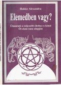 Halász Alexandra - Elemedben vagy?
