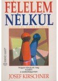 Kirschner, Josef - Félelem nélkül