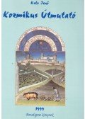 Kalo Jenő - Kozmikus Útmutató 1999