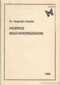 Dr. Hegedűs Katalin - Hospice Magyarországon