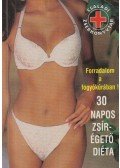 Patrick Holford - 30 napos zsírégető étrend / 30 napos zsírégető diéta