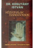 Kosutány István - Kézvonalak - embersorsok