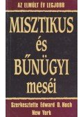 Hoch, Edward D. - Az elmúlt év legjobb misztikus és bűnügyi meséi