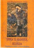 Theler, Brigitte,Hajo Banzhaf - Éppen te hiányzol belőlem