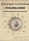 Zinnel, Ingrid,Orbán Péter - Perszonárok