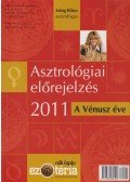 Izing Klára - Asztrológiai előrejelzés 2011