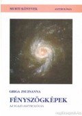 Griga Zsuzsanna - Fényszögképek