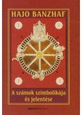 Hajo Banzhaf - A számok szimbolikája és jelentése