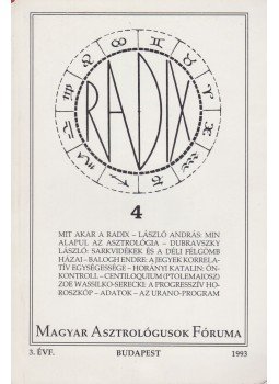 Dr. László András (szerk.), Belcsák Sándor (szerk.) - Radix 4. Dr. László András (szerk.), Belcsák Sándor (szerk.) - Radix 4., Budapest 1993 antikvár könyv
