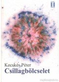 Kecskés Péter - Csillagbölcselet