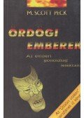 Peck, M. Scott dr. - Ördögi emberek