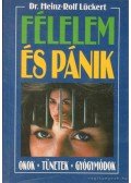 Lückert, Heinz-Rolf - Félelem és pánik