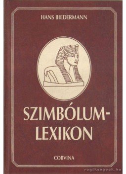 Biedermann, Hans - Szimbólumlexikon Biedermann, Hans - Szimbólumlexikon, Budapest 1996 antikvár könyv