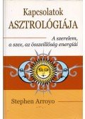 Stephen Arroyo - Kapcsolatok asztrológiája