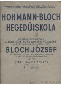 Bloch József - Hegedűiskola op. 45