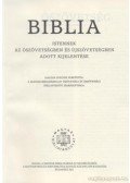  - Biblia - Istennek az Ószövetségben és Újszövetségben adott kijelentése