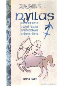 Barta Judit - Nyilas Barta Judit - Nyilas, 2009 antikvár könyv