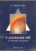 Pásztorfi János - A legnagyobb erő