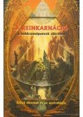 Schulman, Martin - A reinkarnáció a holdcsomópontok tükrében