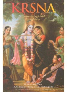A. C. Bhaktivedanta Swami Prabhupáda - Krsna A. C. Bhaktivedanta Swami Prabhupáda - Krsna, 2004 antikvár könyv