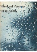 Berkesi András - Barátok