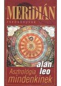 Leo, Alan - Asztrológia mindenkinek