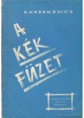 Kazakevics, Emmanuil - A kék füzet