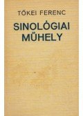 Tőkei Ferenc - Sinológiai műhely
