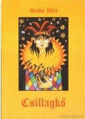 Szabó Illés - Csillagkő