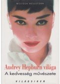 Hellstern, Melissa - Audrey Hepburn világa