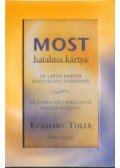 Eckhart Tolle - Most hatalma kártya